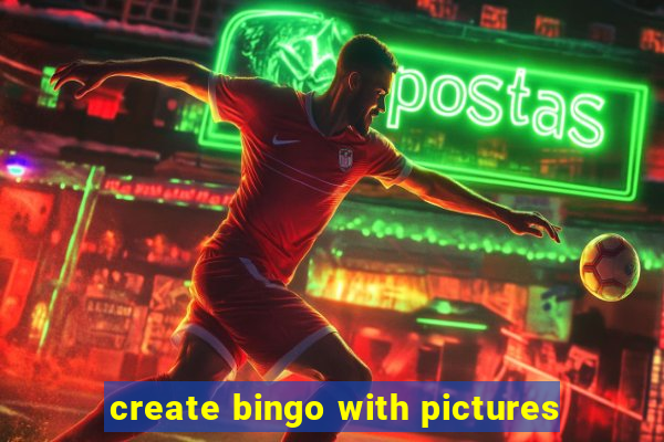 create bingo with pictures